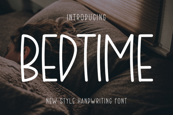 Bedtime Font for Elegant Campaigns