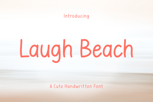 Laugh Beach Font Review