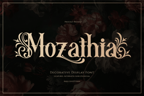 Mozathia Font: Dark Romance in Digital Design