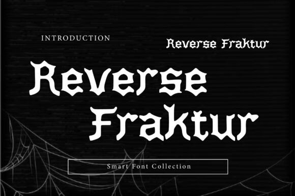 Reverse Fraktur Font for Bold Branding