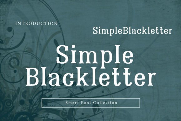 Simple Blackletter Font for Elegant Branding