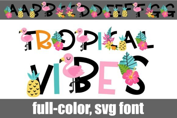 Tropical Vibes Color Font